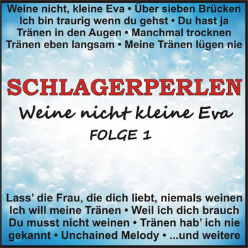 Various Artists - Schlagerperlen - Weine nicht kleine Eva, Folge 1