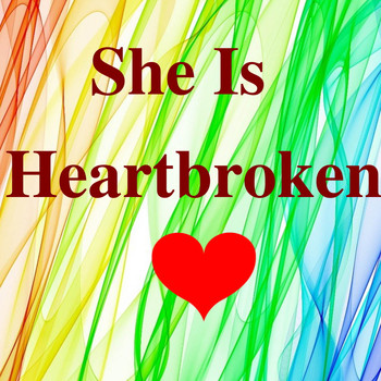 Various Artists - She Is Heartbroken