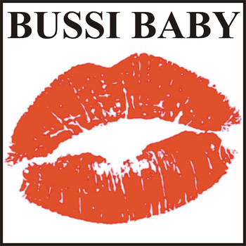 Various Artists - Bussi Baby