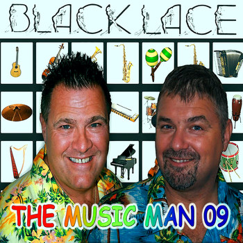Black Lace - The Music Man 2009