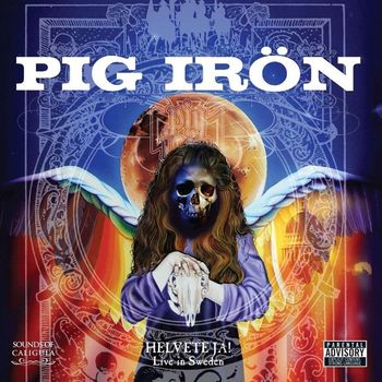 Pig Irön - Helvete Ja! Live In Sweden
