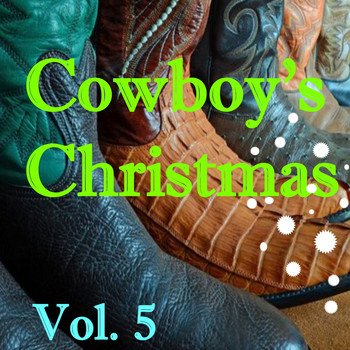Various Artists - Cowboy's Christmas, Vol. 5