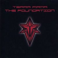 Terra Firma - The Foundation