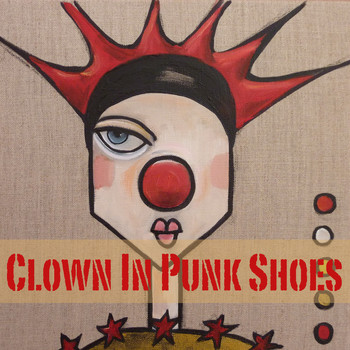 Various Artists - Clown In Punk Shoes