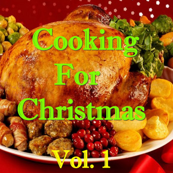 Various Artists - Cooking For Christmas, Vol. 1