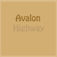 Highway - Avalon