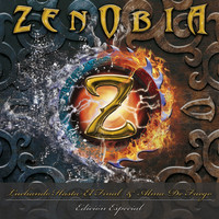 Zenobia - Luchando Hasta el Final & Alma de Fuego (Edición Especial)