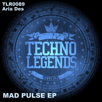 Aria Des - Mad Pulse EP