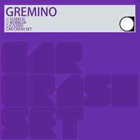 Gremino - Screech / Wobbler
