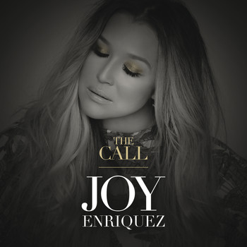 Joy Enriquez - The Call