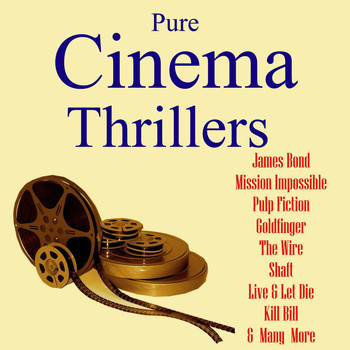 Various Artists - Pure Cinema Thrillers