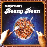 Ooberman - Beany Bean