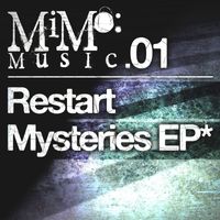 Chris MiMo - Restart / Mysteries EP