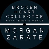 Morgan Zarate - Broken Heart Collector