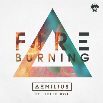 Aemilius feat. Jelle Bot - Fire Burning
