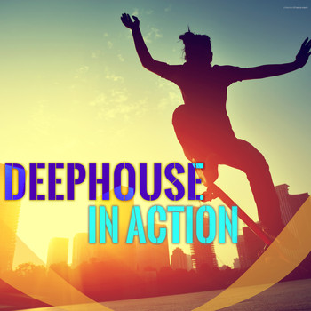 Various Artists - Deephouse in Action