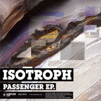 Isotroph - Passenger EP