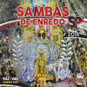 Vários - Carnaval SP 2016 - Sambas de Enredo das Escolas de Samba de São Paulo
