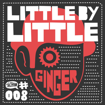 Little by Little - Ginger