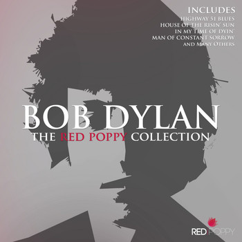 Bob Dylan - Bob Dylan - The Red Poppy Collection