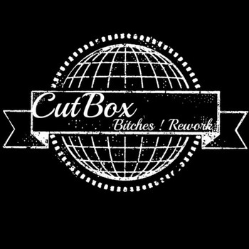 CutBox - Bitches!