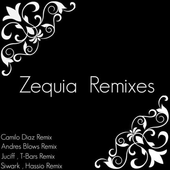 Fabian Argomedo - Zequia Remixes EP