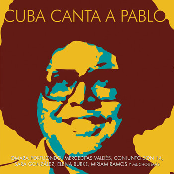 Various Artists - Cuba Canta a Pablo