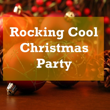 Various Artists - Rocking Cool Christmas Party