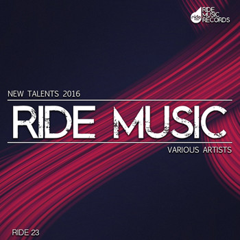 NEW TALENTS - NEW TALENTS OF RIDE MUSIC 2016