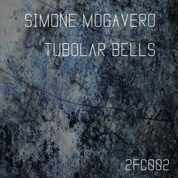 Simone Mogavero - Tubolar Bells