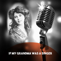 Elisabeth Schumann - If My Grandma was a Singer