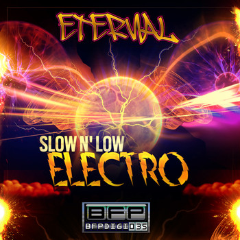 Eternal - Slow n' Low Electro