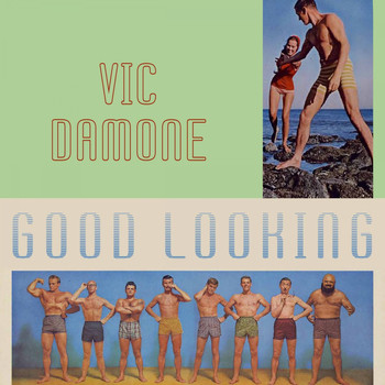 Vic Damone - Good Looking