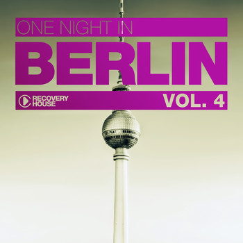 Various Artists - One Night In Berlin, Vol. 4