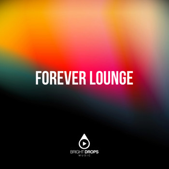 Various Artists - Forever Lounge