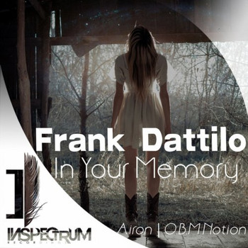 Frank Dattilo - In Your Memory