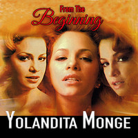 Yolandita Monge - From The Beginning