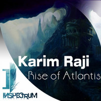 Karim Raji - Rise of Atlantis