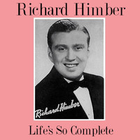 Richard Himber - Life's so Complete
