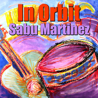 Sabu Martinez - In Orbit