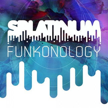 Splatinum - Funkonology