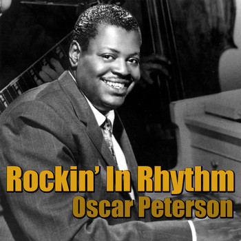 Oscar Peterson - Rockin' In Rhythm