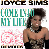 Joyce Sims - Come into My Life (Remixes)