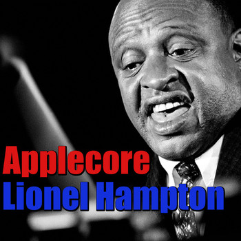 Lionel Hampton - Applecore