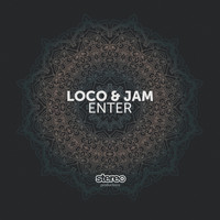 Loco & Jam - Enter