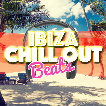Ibiza Del Mar|Chilled Club del Mar|Ibiza Chill Out - Ibiza Chill out Beats