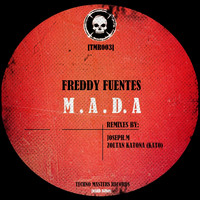 Freddy Fuentes - M.A.D.A