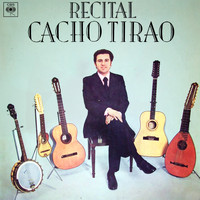 Cacho Tirao - Recital