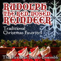 Meridian Film Music Recordings - Rudolph The Red Nosed Reindeer: Traditional Christmas Favorites