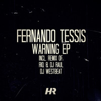 Fernando Tessis - Warning EP